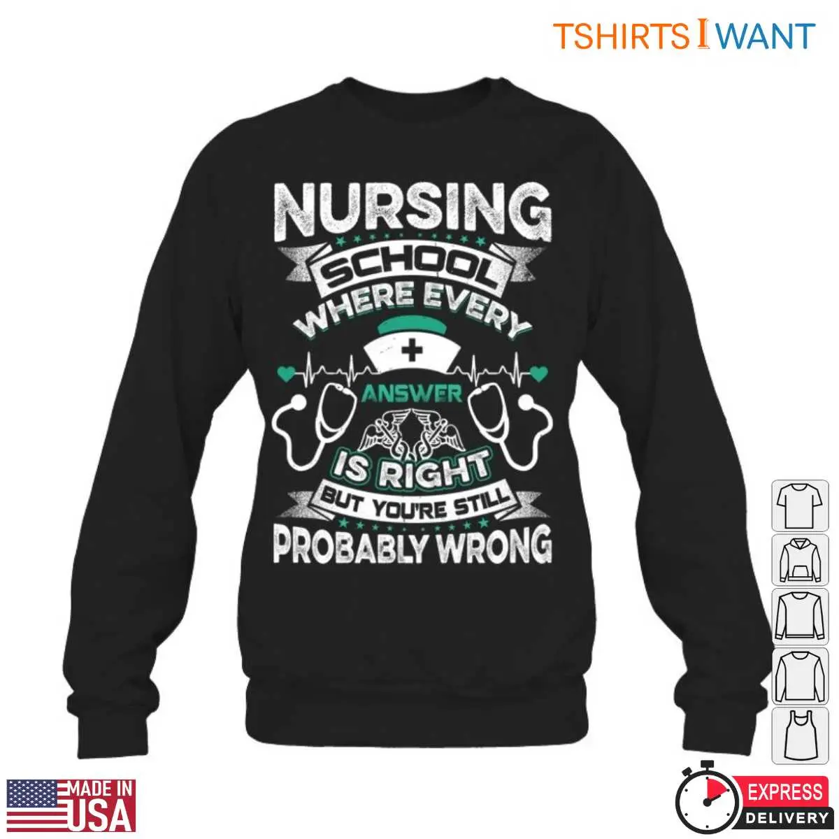 Funny Nursing School Wrong Answer T Shirt Gift 5 1.jpg