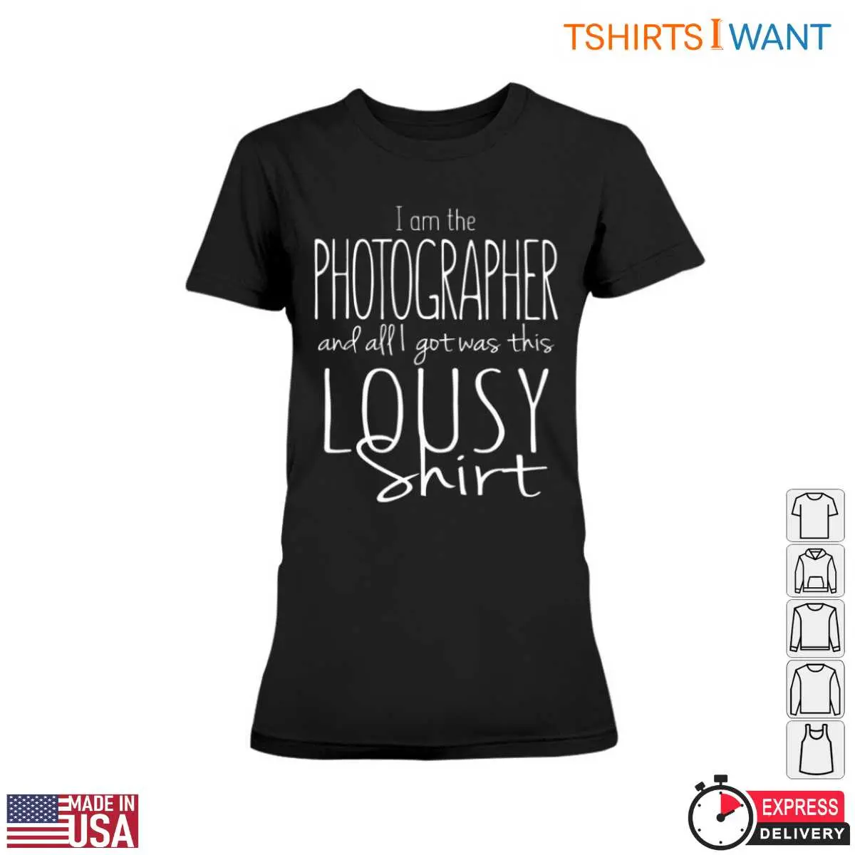 Funny Photographer T Shirt Photography T Shirt 3 1.jpg