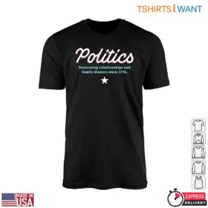 Funny Political T Shirts Family Dinners Since 1776 1 1.jpg
