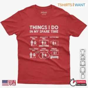 Funny Spare Time BBQ T-Shirt – Grilling Meat Dad Shirt BBQ Lover Gifts for Men 9 Funny Spare Time BBQ T Shirt – Grilling Meat Dad Shirt BBQ Lover Gifts for Men 5