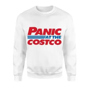 Funny T-Shirt – Panic at the Costco Parody Tee 9 Funny T Shirt E28093 Panic at the Costco Parody Tee 3.jpg