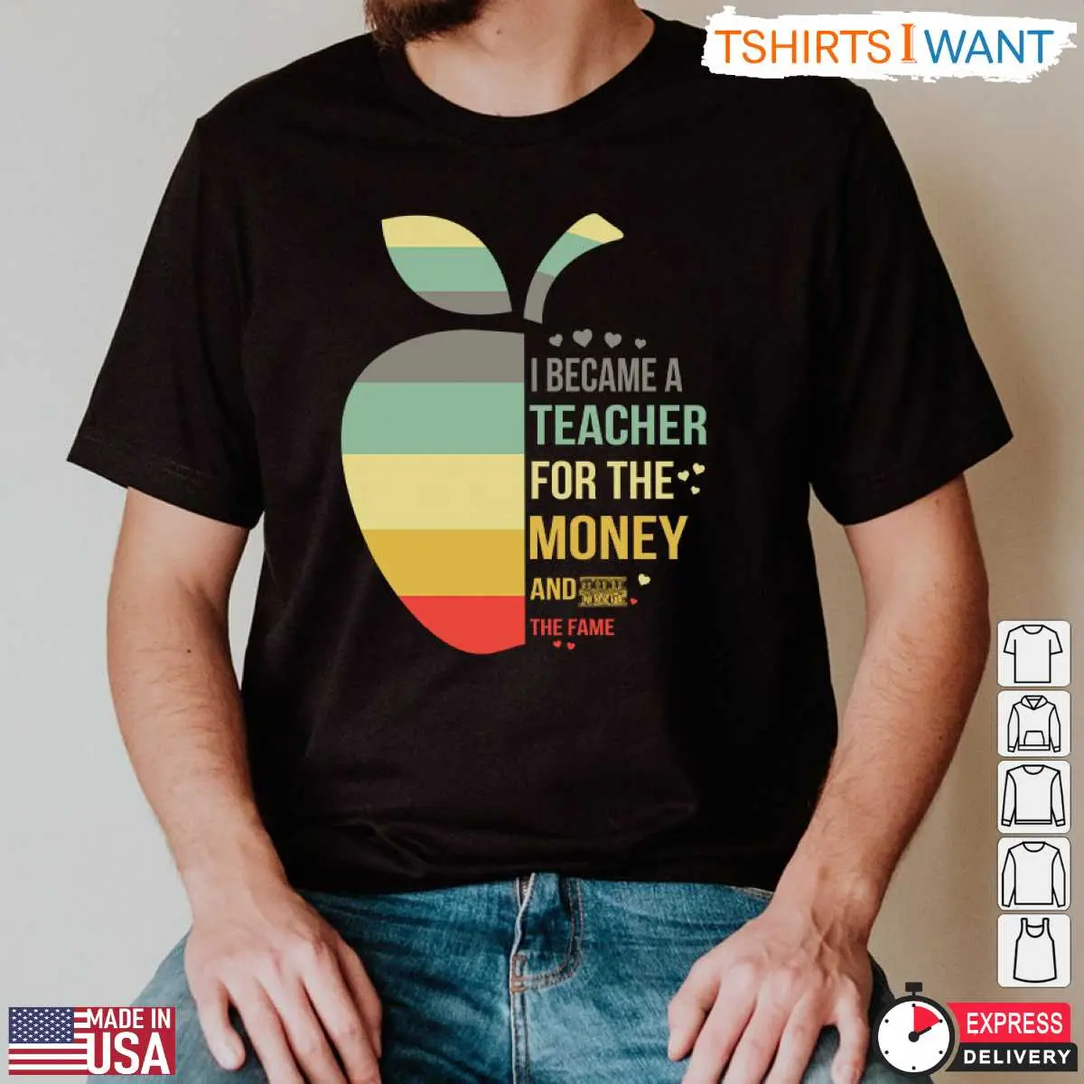 Funny Teacher Shirt Teaching For Money And Fame T Shirt 2 1.jpg