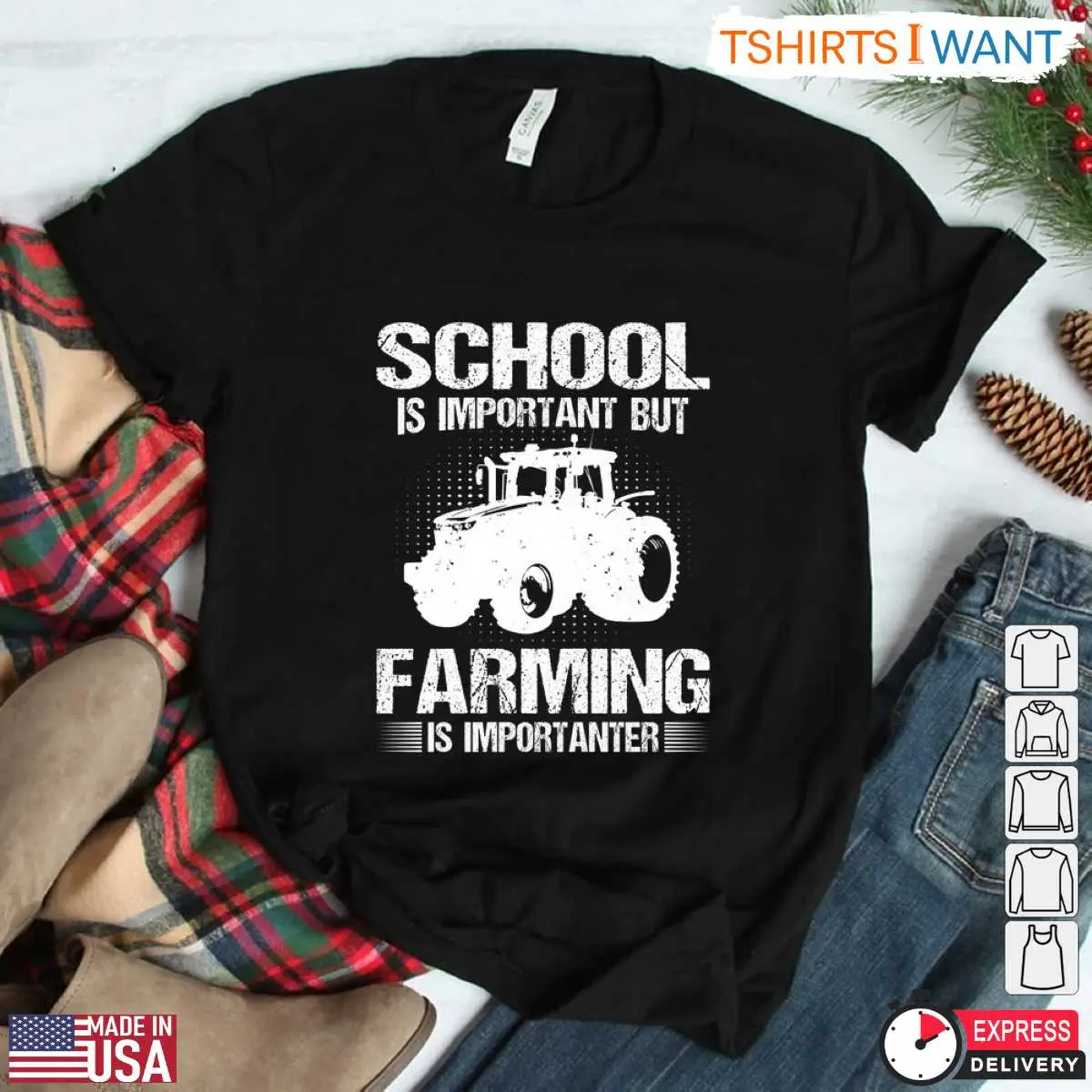 Funny Tractor Farming T Shirt School Is Important Quote 2 1.jpg