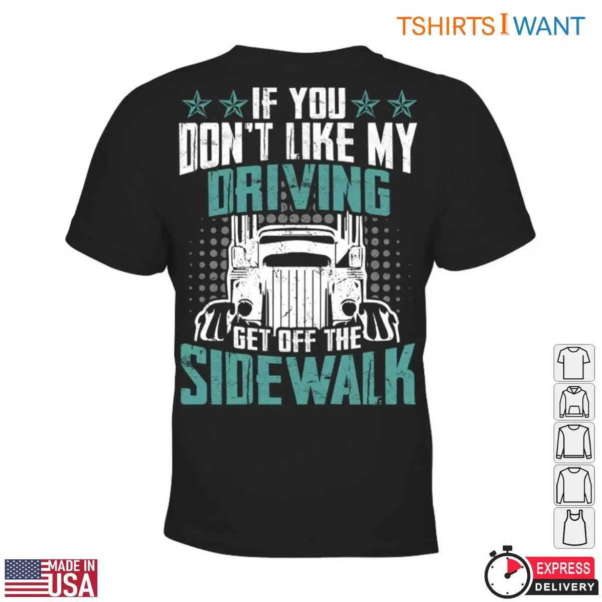Funny Truck Off the Sidewalk Driver T Shirt 2 1.jpg
