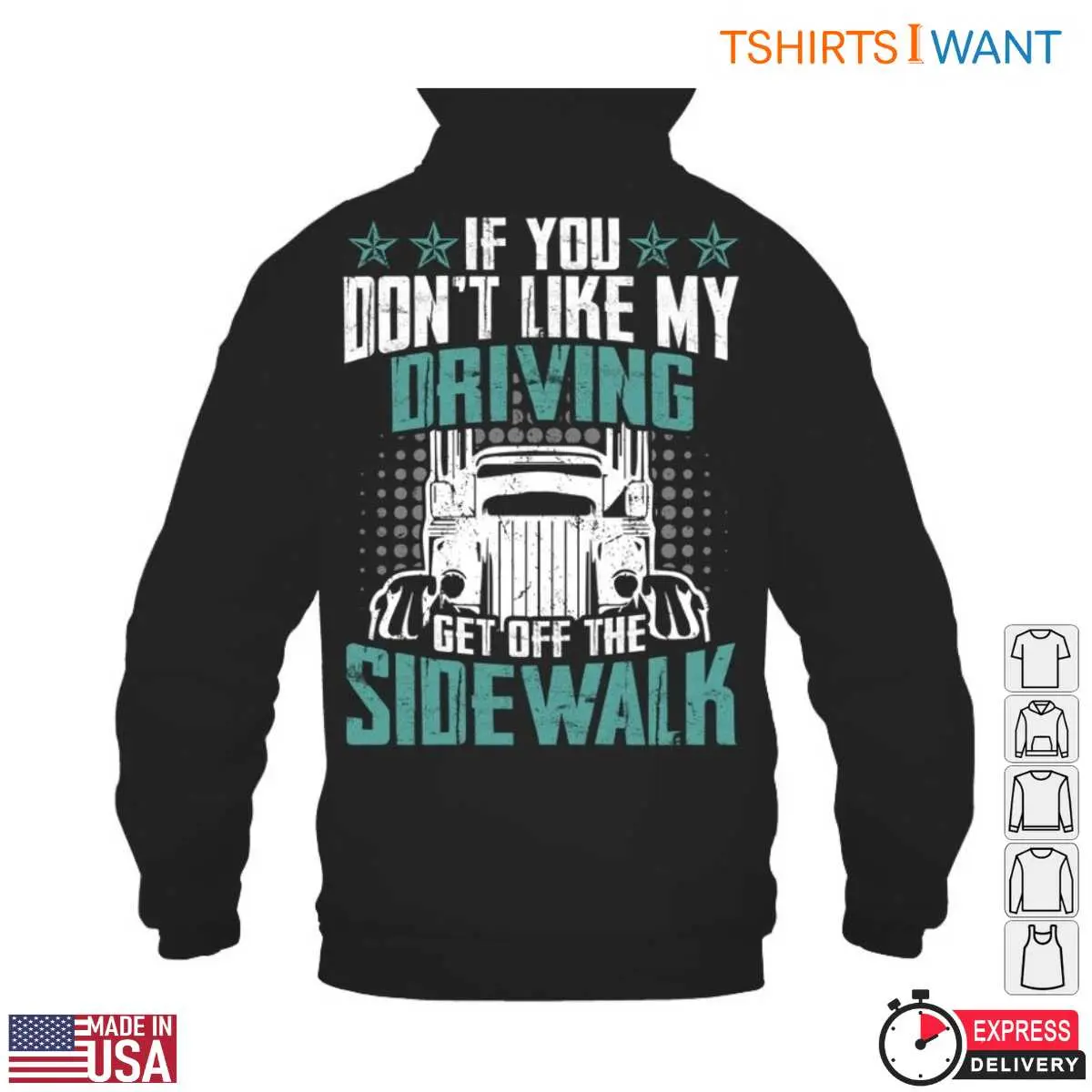 Funny Truck Off the Sidewalk Driver T Shirt 4 1.jpg