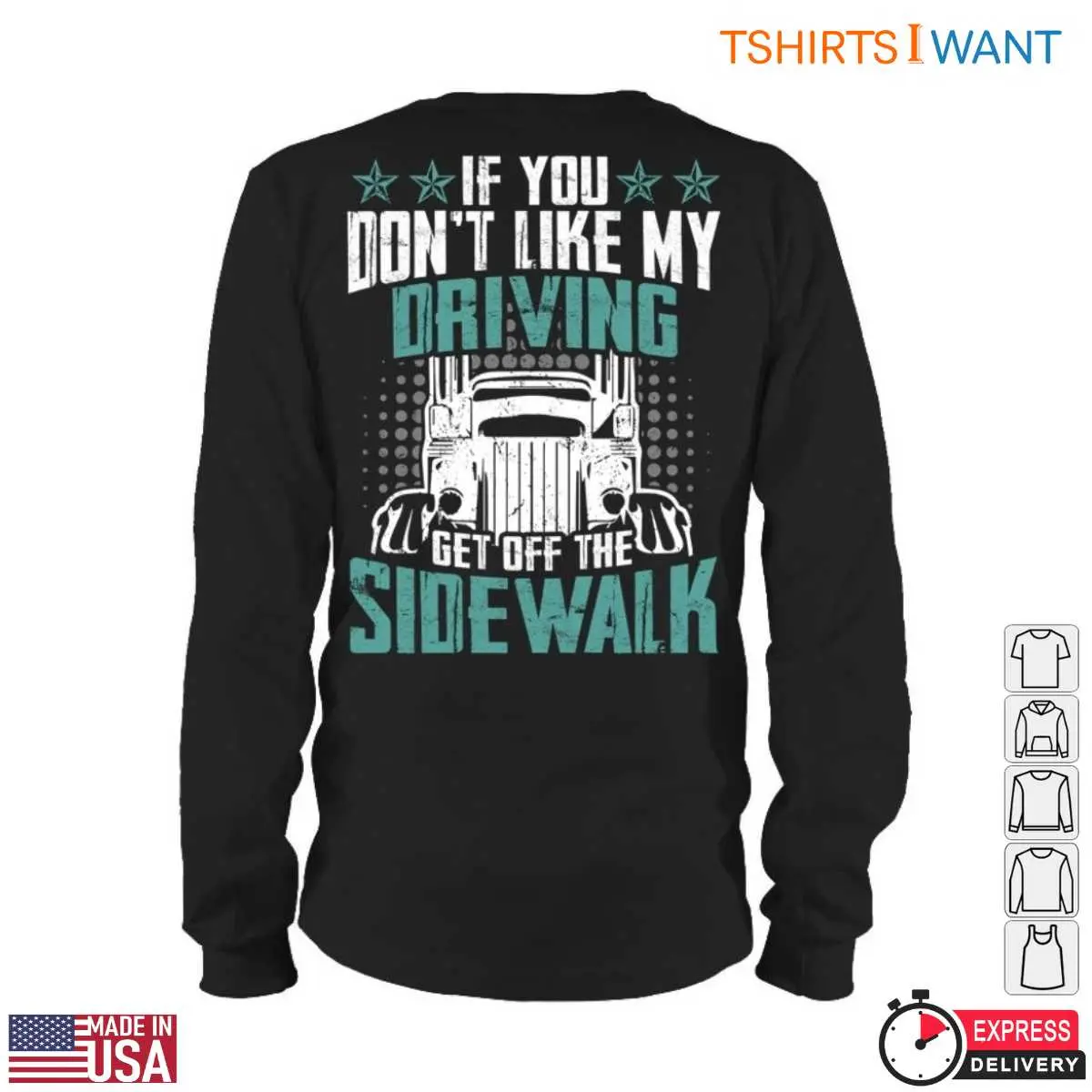 Funny Truck Off the Sidewalk Driver T Shirt 5 1.jpg