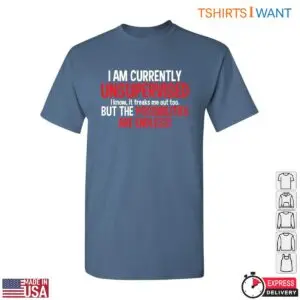 Funny Unsupervised Endless Possibilities Graphic T-Shirt 9 Funny Unsupervised Endless Possibilities Graphic T Shirt 4 1.jpg
