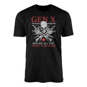 Gen X The Badass Generation E28093 Skull and Bones Vintage Graphic T shirt 1.jpg