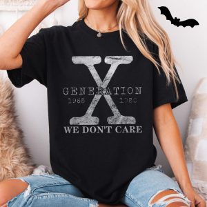 Generation X 1965 1980 We Dont Care Punk Rock T Shirt 5 1.jpg