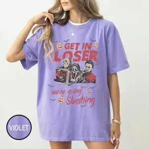 Get In Loser Horror Shirt – Funny Slasher Halloween Movie Tee 8 Get In Loser Horror Shirt – Funny Slasher Halloween Movie Tee 3