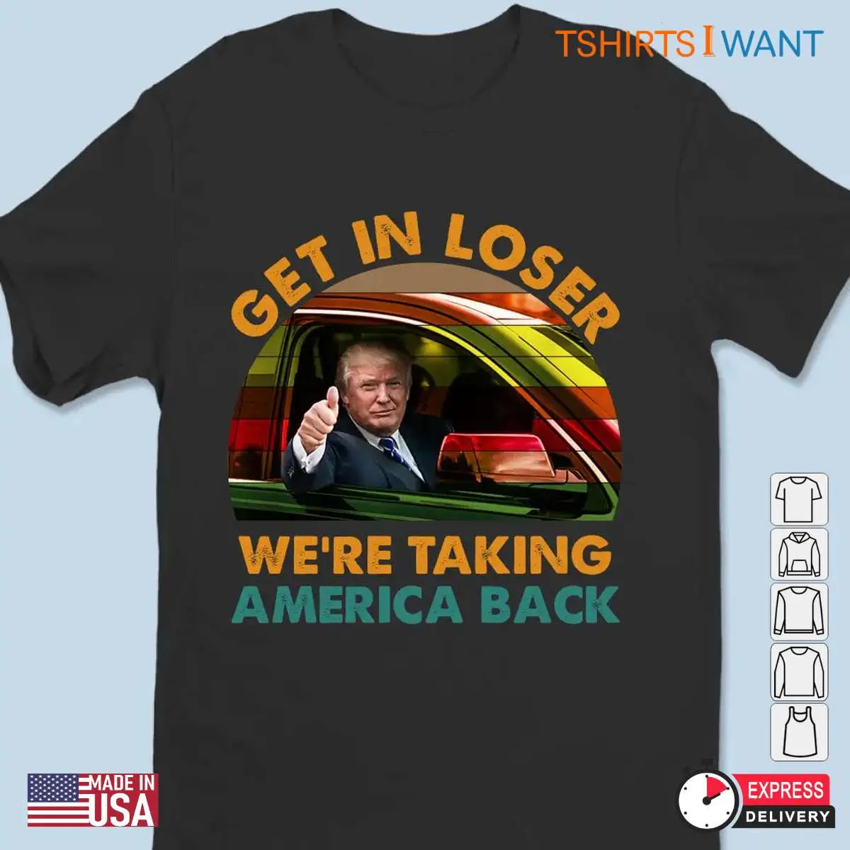 Get in Loser Shirt: We're Making America Great Again Trump Tee 2 Get in Loser Shirt Making America Great Again Trump Tee 2 1.jpg