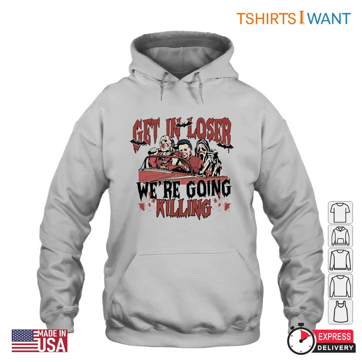 Get in Loser We're Going Killing T-Shirt - Horror Movie Characters Tee 10 Get in Loser Were Going Killing Horror Characters Tee 2