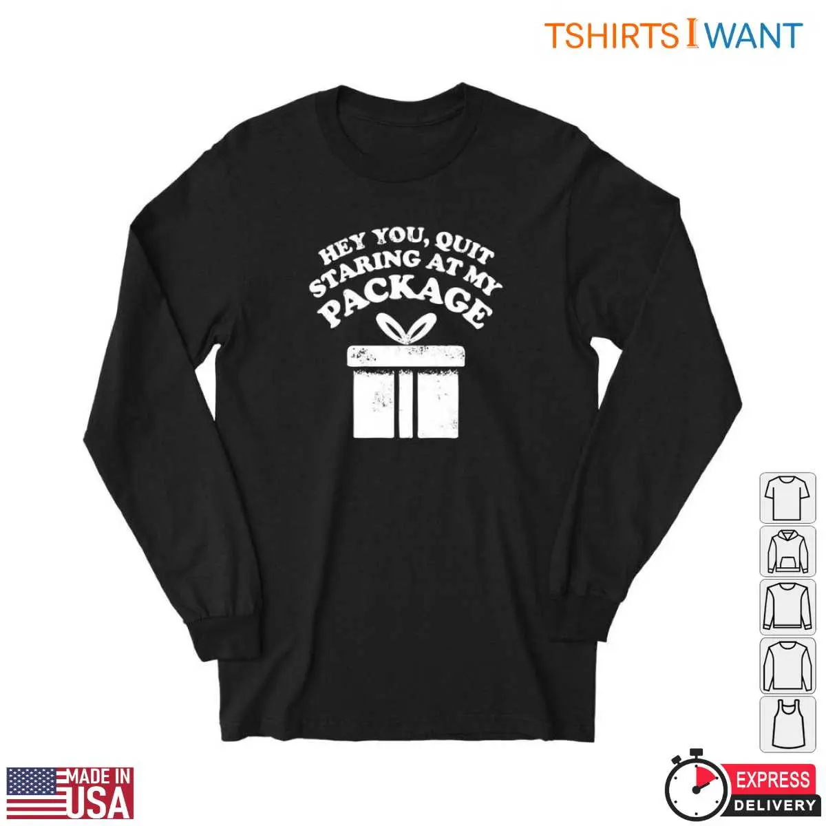 Gift Box Christmas T Shirt Quit Staring at My Package 2 1.jpg