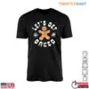 Gingerbread Cookie T-Shirt - Let's Get Baked for Holiday Fun 12 Gingerbread Cookie T Shirt Baked Holiday Fun Apparel 1 1.jpg