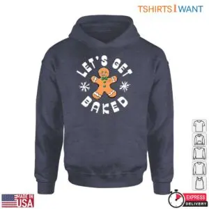 Gingerbread Cookie T-Shirt - Let's Get Baked for Holiday Fun 9 Gingerbread Cookie T Shirt Baked Holiday Fun Apparel 5 1.jpg