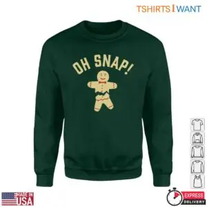 Gingerbread T Shirt - Oh Snap! Christmas Cookie 6 Gingerbread T Shirt Oh Snap Christmas Cookie 2 1.jpg