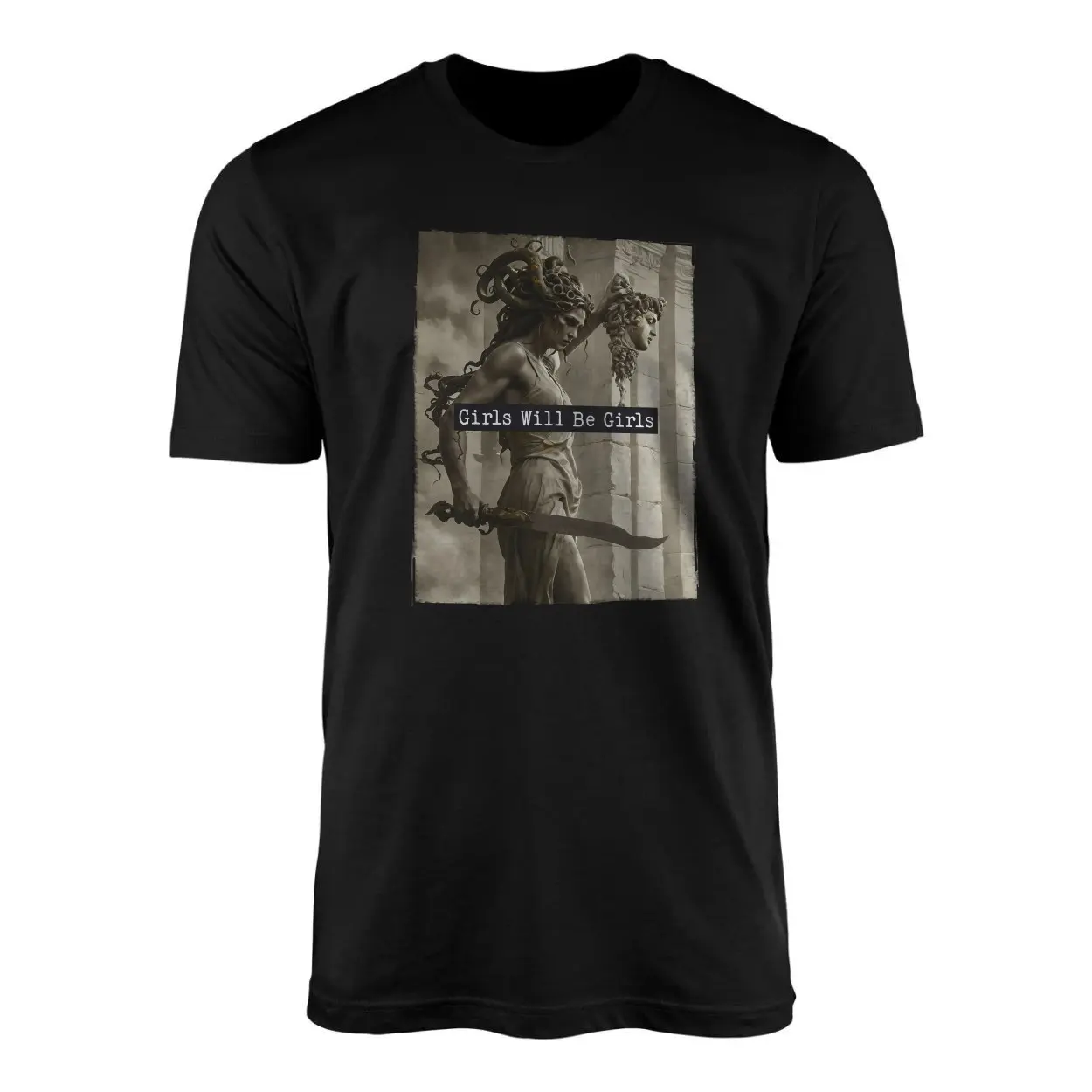 Girls Will Be Girls Medusa Shirt E28093 Dark Feminist Greek Myth Tee 1.jpg