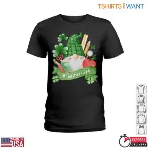 Gnome Holding School Supplies and Apple Teacher Life T-Shirt 8 Gnome Holding School Supplies and Apple Teacher Life T Shirt 3 1.jpg