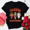 Gobble Til You Wobble Nurse Thanksgiving Shirt 13 Gobble Til You Wobble Nurse Thanksgiving Sweatshirt 1 1.jpg