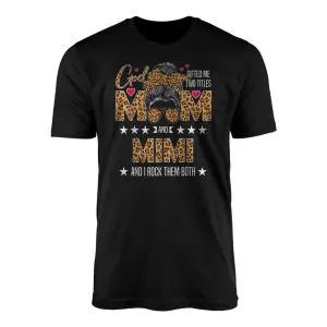 God Mom and Mimi Leopard Print Pride T Shirt 1 1.jpg