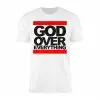 God Over Everything Bold Christian Faith T-Shirt 15 God Over Everything Bold Christian Faith T Shirt 1 1.jpg