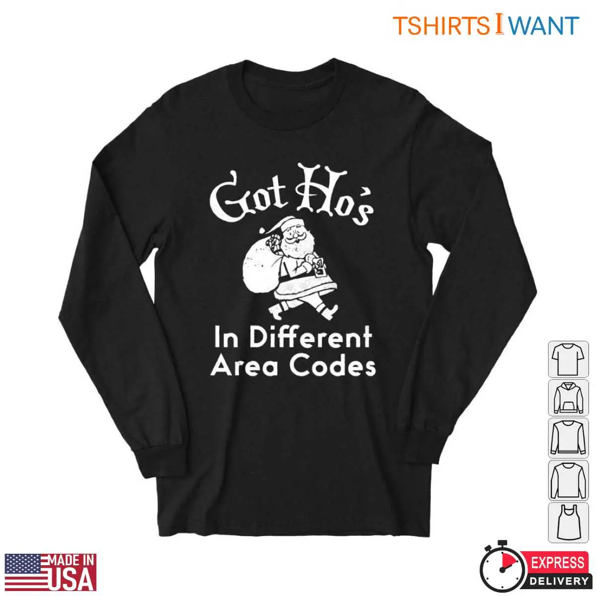 Got Ho's T-Shirt - Santa Design in Different Area Codes 2 Got Hos T Shirt Santa Design in Different Area Codes 2 1.jpg
