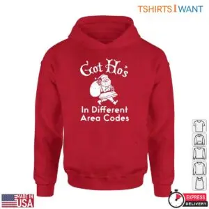 Got Ho's T-Shirt - Santa Design in Different Area Codes 8 Got Hos T Shirt Santa Design in Different Area Codes 4 1.jpg