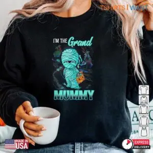 Grandma Halloween Shirt: I'm The Grand Mummy Halloween Costume Tee 11 Grandma Halloween Shirt Grand Mummy Costume 6 1.jpg
