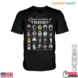 Great Nurses T-Shirt - Honoring Legendary Women in Nursing History 7 Great Nurses T Shirt Honoring Legendary Women in Nursing History 2 1.jpg