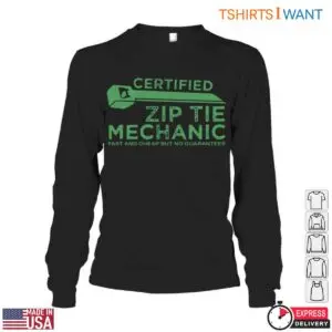 Green Wrench T-Shirt – Certified Zip Tie Mechanic, Fast and Cheap Tee 8 Green Wrench T Shirt DIY Zip Tie Mechanic Humor Tee 3 1.jpg