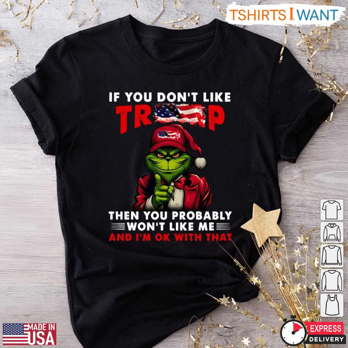 Grinch Trump Christmas T-Shirt - If You Don't Like Trump Holiday Humor Tee 12 Grinch Trump Christmas T-Shirt Front View