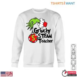 Grinchy STEAM Teacher Ornament T-Shirt 10 Grinchy STEAM Teacher Ornament T Shirt 5 1.jpg
