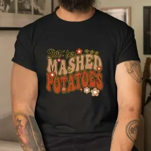 Groovy Slut Mashed Potatoes Thanksgiving Shirt 8 Groovy Slut Mashed Potatoes Thanksgiving Shirt 4 1.jpg