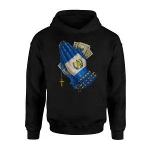 Guatemalan Flag Praying Hands Rosary Money T-Shirt 8 Guatemalan Flag Praying Hands Rosary Money T Shirt 2 1.jpg
