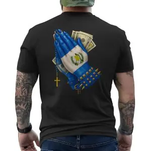 Guatemalan Flag Praying Hands Rosary Money T-Shirt 12 Guatemalan Flag Praying Hands Rosary Money T Shirt 6 1.jpg