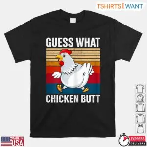 Guess What Chicken Butt Retro Farming T Shirt 1 1.jpg