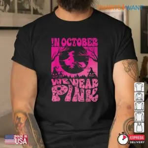 Halloween Breast Cancer Shirts: In October We Wear Pink Witch Ribbon Halloween Tee 6 Halloween Breast Cancer Shirts Pink Witch Ribbon Tee 3 1.jpg