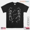 Halloween Dance Shirt: Dance Of Death Macabre Skeleton Skull Costume 13 Halloween Dance Shirt Macabre Skeleton Ball Tee 1 1.jpg
