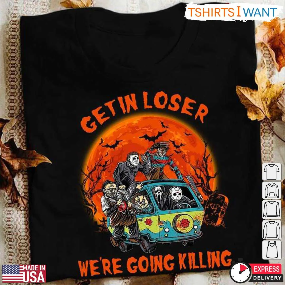 Halloween Get In Loser T Shirt E28093 Horror Movie Characters Design 1.jpg