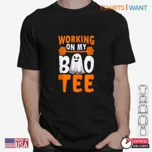 Halloween Gym Shirts: Working On My Boo Workout Weightlifting Halloween Costume 6 Halloween Gym Shirts Working On My Boo Fitness 2 1.jpg