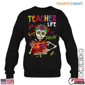 Halloween Loco Teacher Skeleton T Shirt 1 1.jpg