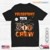 Halloween Phlebotomy Shirts: Phlebotomy Tech Boo Crew Ghost Halloween Costume 12 Halloween Phlebotomy Shirts Blood Tech Boo Crew Tee 1 1.jpg
