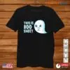 Halloween Sayings For Shirts: This Is Boo Sheet Funny Halloween Quote Tee 13 Halloween Sayings For Shirts Boo Sheet Funny Tee 1 1.jpg