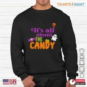 Halloween Shirt Teacher: It's About The Candy Kids Teacher Halloween Tee 8 Halloween Shirt Teacher Candy Kids Educator Tee 3 1.jpg