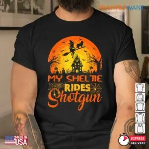 Halloween Shotgun: Witch My Sheltie Rides Shotgun Halloween Costume Shirt 8 Halloween Shotgun Witch Sheltie Rider Tee 4 1.jpg