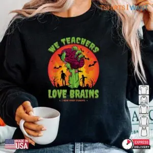Halloween T Shirts For Teachers: We Teachers Love Brain Smart Student Zombie Halloween Costume 11 Halloween T Shirts For Teachers Brain Loving Zombie Tee 6 1.jpg