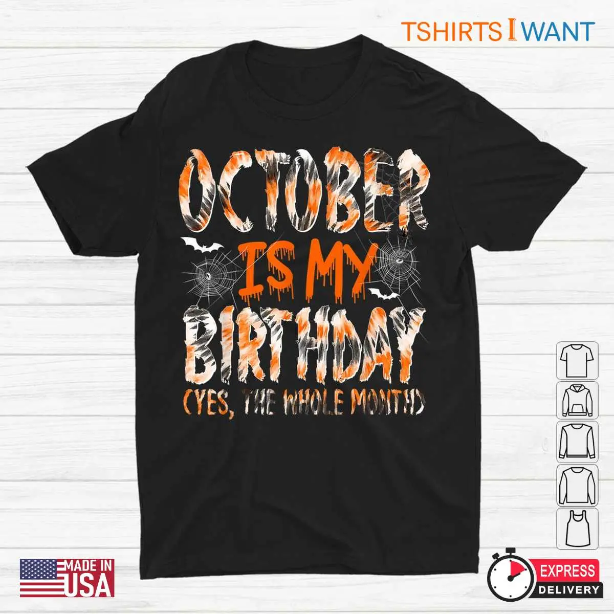 Halloween Tie Dye Shirt: October Is My Birthday Whole Month Tie Dye Halloween Tee 1 Halloween Tie Dye Shirt October Birthday Groovy Tee 1 1.jpg