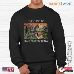Halloween Town Shirt: Take Me To Halloween Town Costume Tee 8 Halloween Town Shirt Spooky Village Costume 3 1.jpg