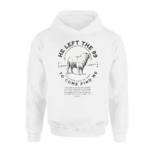 He Left the 99 to Come Find Me – Christian Faith Lost Sheep Graphic T-shirt 8 He Left the 99 to Come Find Me E28093 Christian Faith Lost Sheep Graphic T shirt 2.jpg