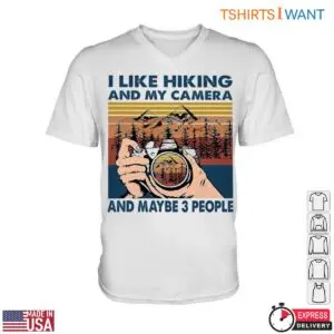 Hiking And Photography Shirt - Funny Camera And Adventure Design Photography Gifts T-Shirt 7 Hiking And Photography Shirt Photography Apparel 2 1.jpg